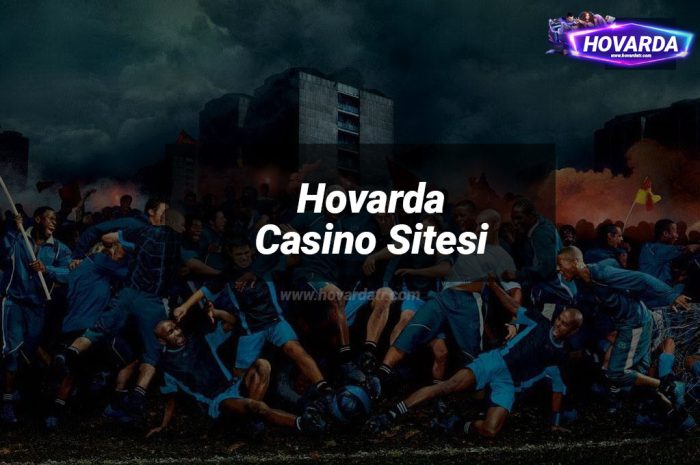 Hovarda Casino Sitesi