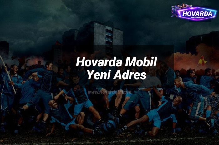 Hovarda Mobil Yeni Adres