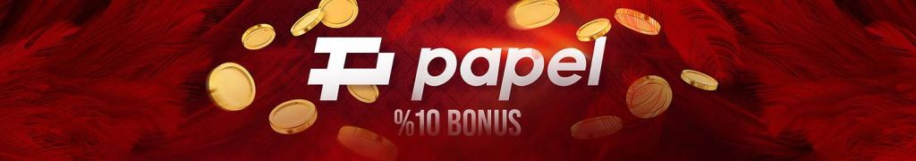 Hovarda Hesabında
Papel ile Her Gün
Yüzde 10 Bonus